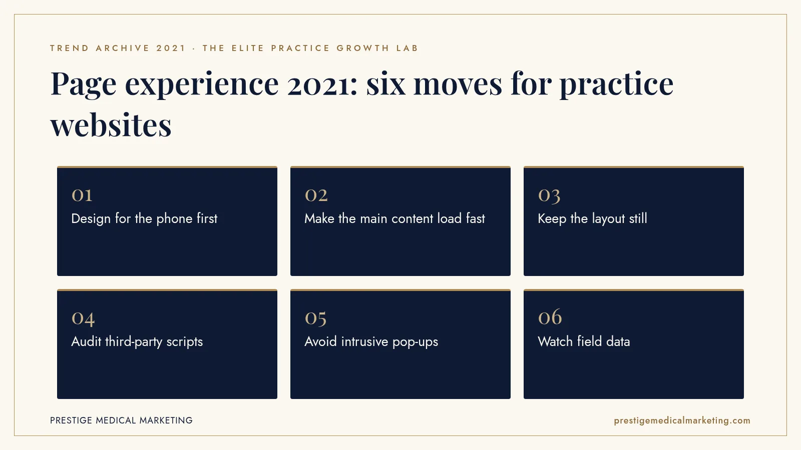 Infographic: Page experience 2021: six moves for practice websites. Steps: Design for the phone first; Make the main content load fast; Keep the layout still; Audit third-party scripts; Avoid intrusive pop-ups; Watch field data.